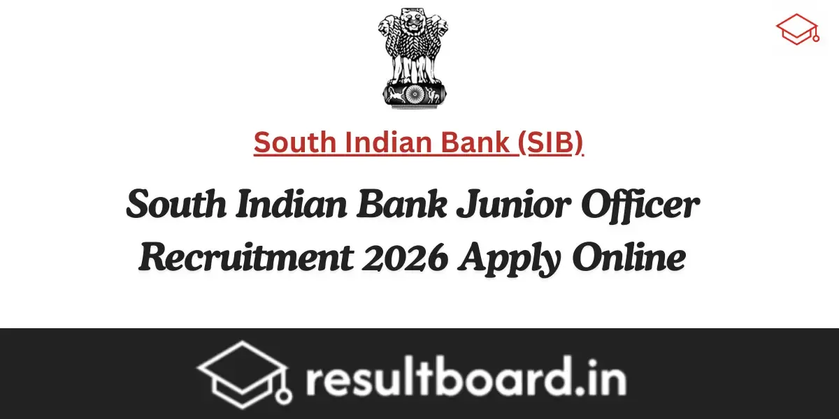 South Indian Bank Junior Officer Recruitment 2026 Apply Online